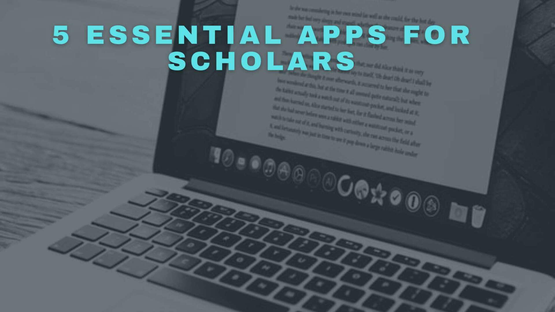 5 Essential Apps for Researchers