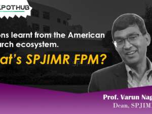 All about FPM | SPJIMR | ft. Prof. Varun Nagaraj