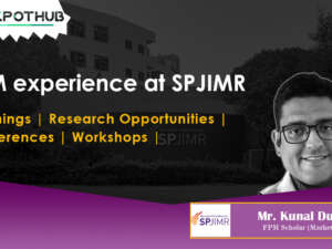All about FPM | SPJIMR | Mr. Kunal Dushi